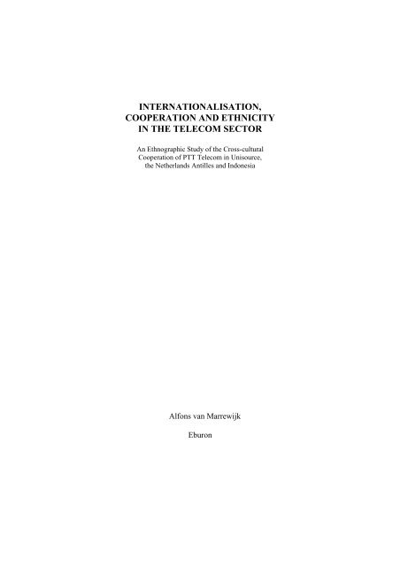 The Internationalisation of PTT Telecom: A Cultural Perspective - Free