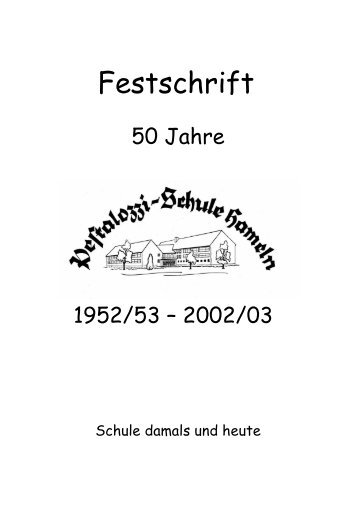 Festschrift - Pestalozzi-Schule Hameln