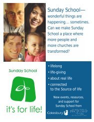 Brochure (pdf) - Sunday School -- It's for Life! - Cokesbury