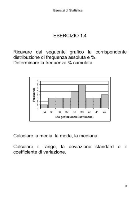 ESERCIZIO 1.1 I dati che seguono si riferiscono al periodo di ...