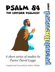 Psalm 84: The Lovesick Psalmist - Preach The Word