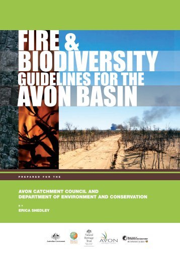 Fire & Biodiversity Guidelines for the Avon Basin - Wheatbelt NRM