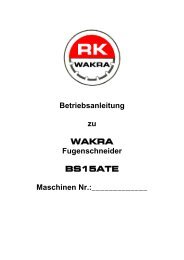Betriebsanleitung zu - Wakra Maschinen GmbH