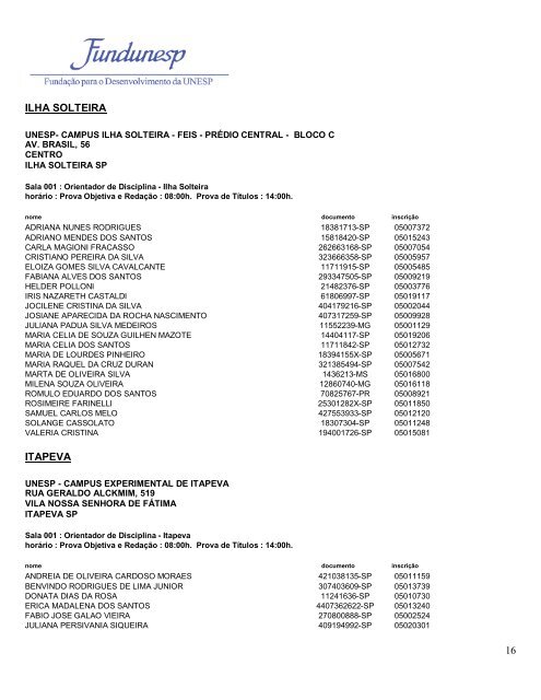 A Fundação para o Desenvolvimento da UNESP - FUNDUNESP ...