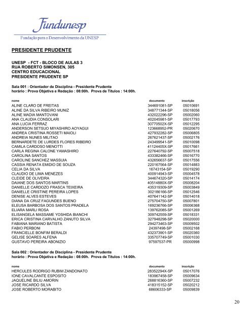 A Fundação para o Desenvolvimento da UNESP - FUNDUNESP ...