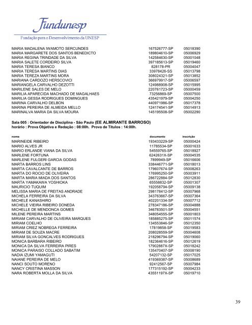 A Fundação para o Desenvolvimento da UNESP - FUNDUNESP ...