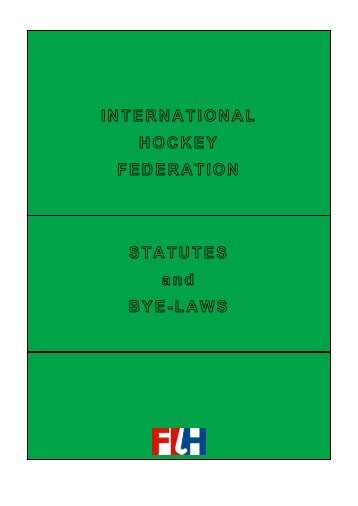 FIH Statutes and Bylaws.pdf - International Hockey Federation