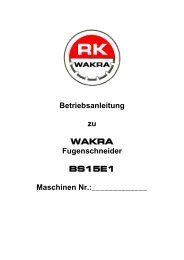 Betriebsanleitung zu - Wakra Maschinen GmbH