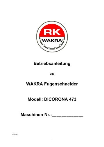 Dicorona 473 - Wakra Maschinen GmbH