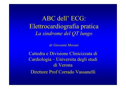 ABC dell' ECG: Elettrocardiografia pratica - Cuorediverona.it