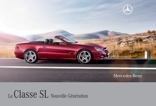 La Classe SL Nouvelle GÃ©nÃ©ration - Sitesreseau.mercedes.fr