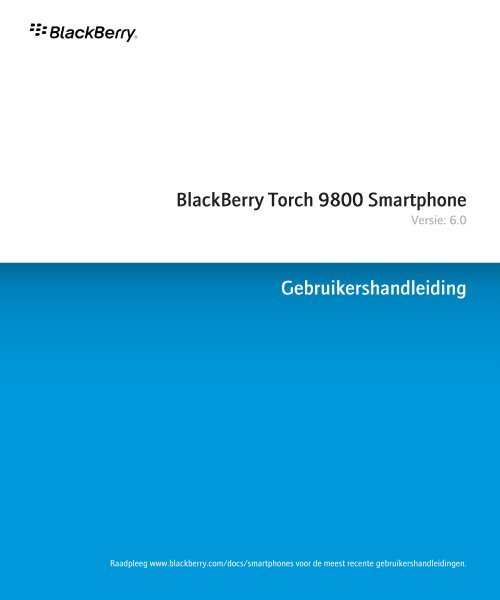 BlackBerry Torch 9800 Smartphone - 6.0 ... - Toestelhulp