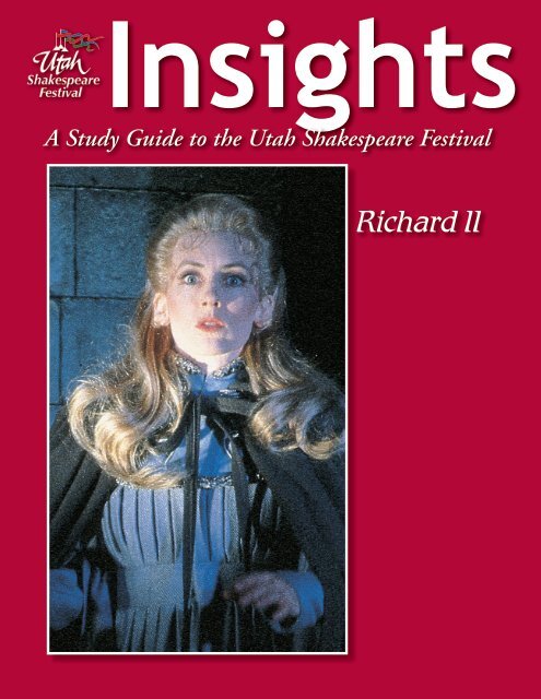 Insights Study Guide (PDF) - Utah Shakespearean Festival