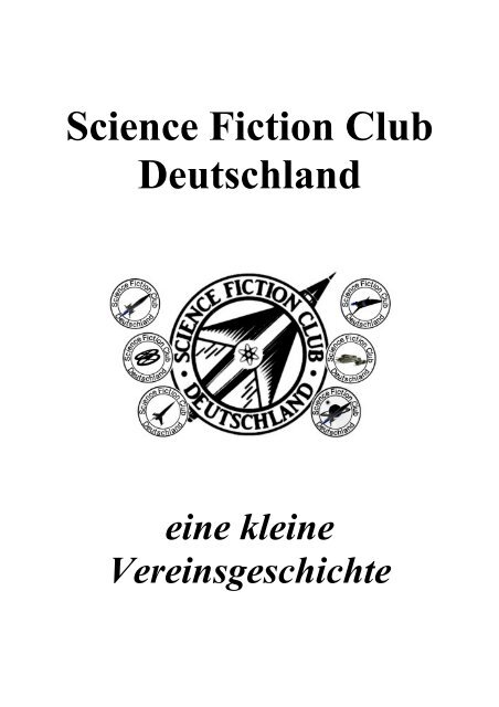 Science Fiction Club Deutschland ev - Vereins-Geschichte