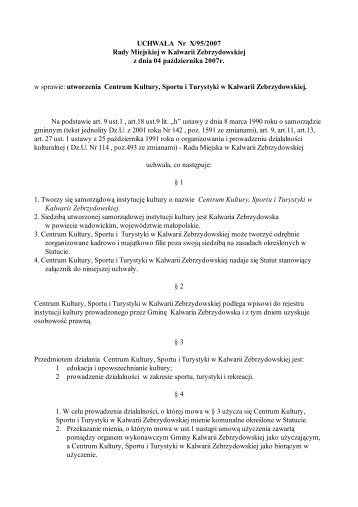 UCHWAŁA Nr X/95/2007 Rady Miejskiej w Kalwarii Zebrzydowskiej ...