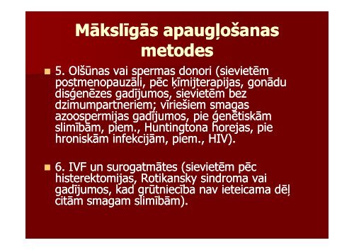 MÄkslÄ«gÄs apaugÄ¼oÅ¡anas metodes