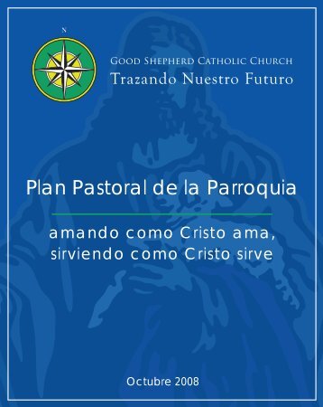 Plan Pastoral de la Parroquia - Good Shepherd Catholic Church