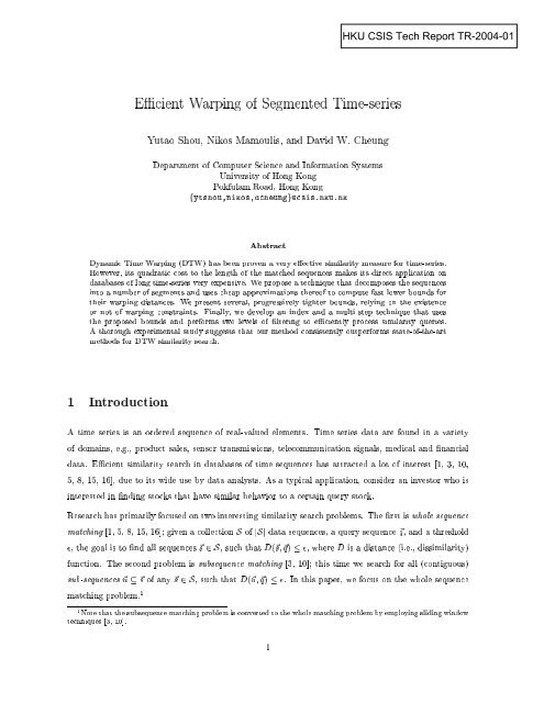 Efficient Warping Of Segmented Time Series Yutao Shou Nikos