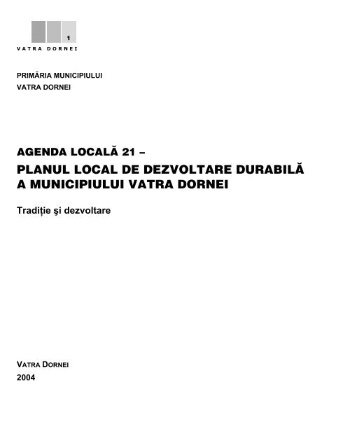 planul local de dezvoltare durabilÃ£ a municipiului vatra dornei