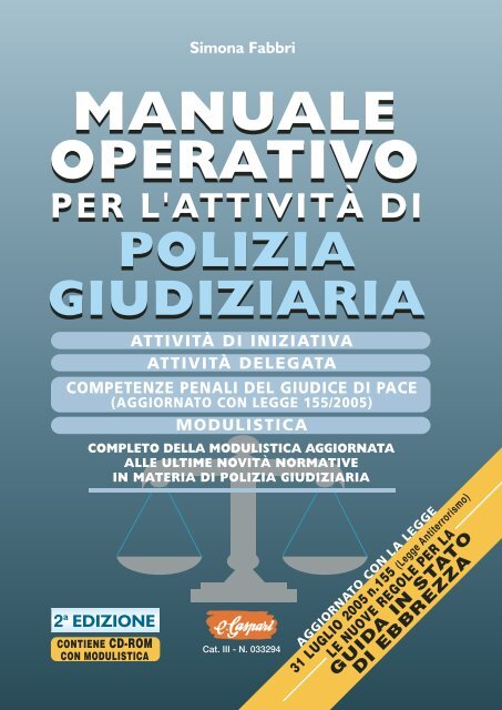 la polizia giudiziaria - Grafiche E. Gaspari