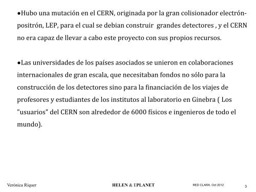 HELEN & EPLANET Latinoamérica en el CERN - RedCLARA