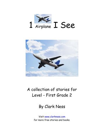 Level - First Grade 2 Stories - Clarkness