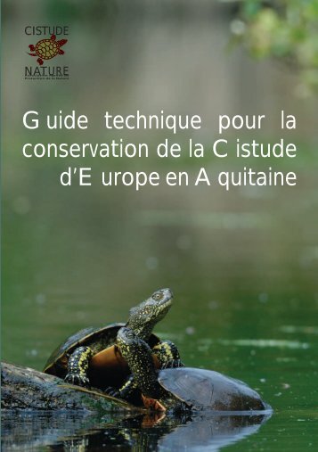 Guide technique pour la conservation de la Cistude d'Europe en ...