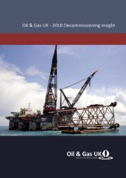 To access a copy of the Oil & Gas UK '2010 Decommissioning Insight'