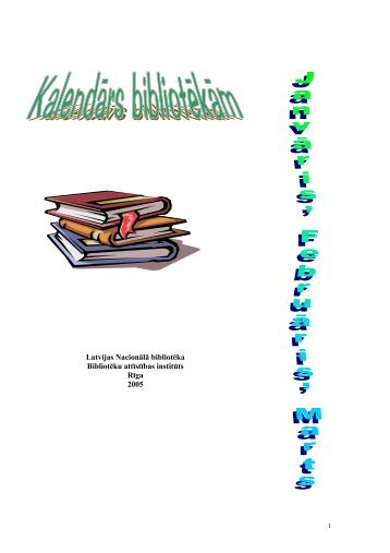 Latvijas NacionÄlÄ bibliotÄ“ka BibliotÄ“ku attÄ«stÄ«bas ... - Academia