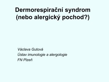 Dermorespirační syndrom (nebo alergický pochod?) kazuistiky