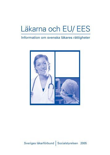 LÃƒÂ¤karna och EU/ EES - Sveriges lÃƒÂ¤karfÃƒÂ¶rbund