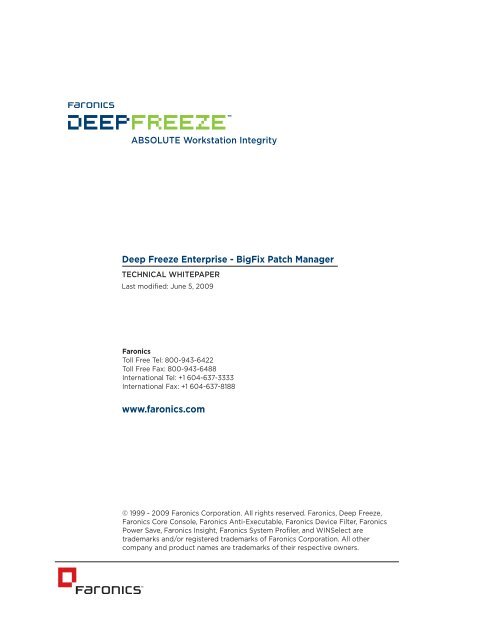 Faronics Deep Freeze Enterprise and BigFix Patch Manager
