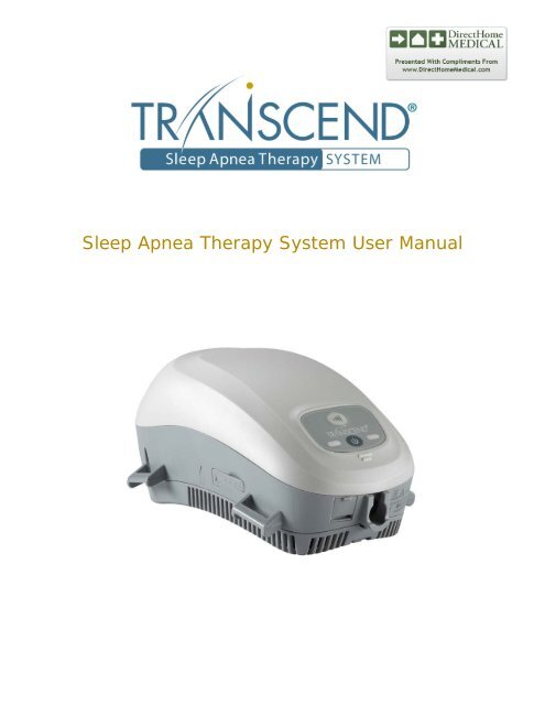 Transcend CPAP User Manual - Direct Home Medical