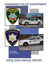 champaign police department 2008/2009 annual report - City of ...