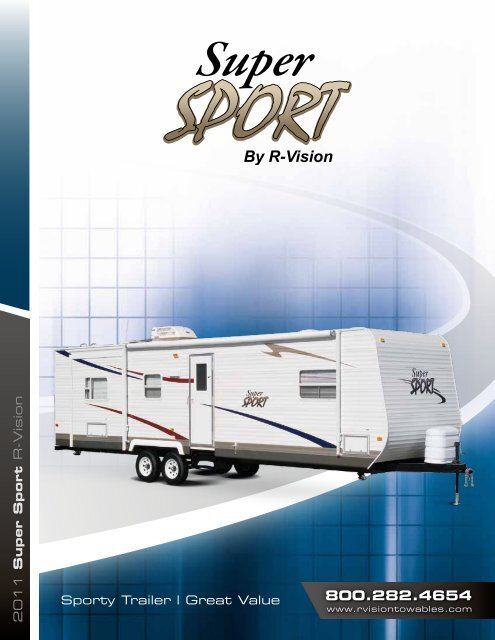 2011 Super Sport - R-Vision