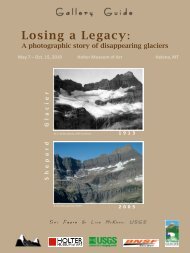 Losing a Legacy: - Northern Rocky Mountain Science Center - USGS