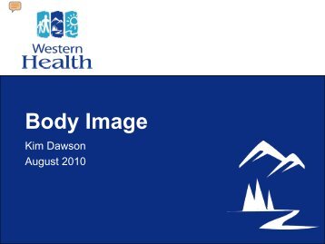 Body Image - Western Health
