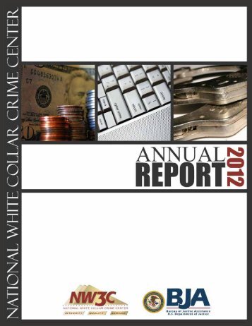 2012 NW3C Annual Report - National White Collar Crime Center