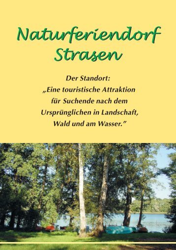 Naturferiendorf Strasen Naturferiendorf Strasen - Batarow Immobilien