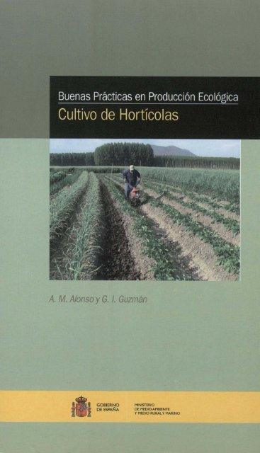 Cultivo de HortÃ­colas - Ministerio de Agricultura, AlimentaciÃ³n y ...