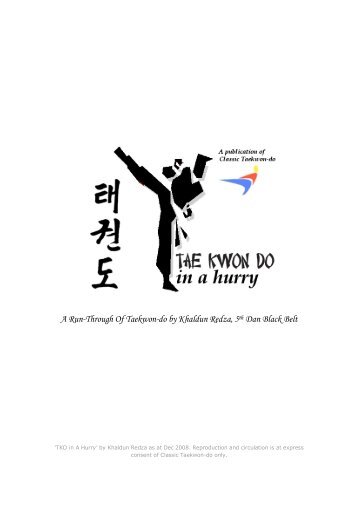 A Run-Through Of Taekwon-do by Khaldun - Classic Taekwondo ...