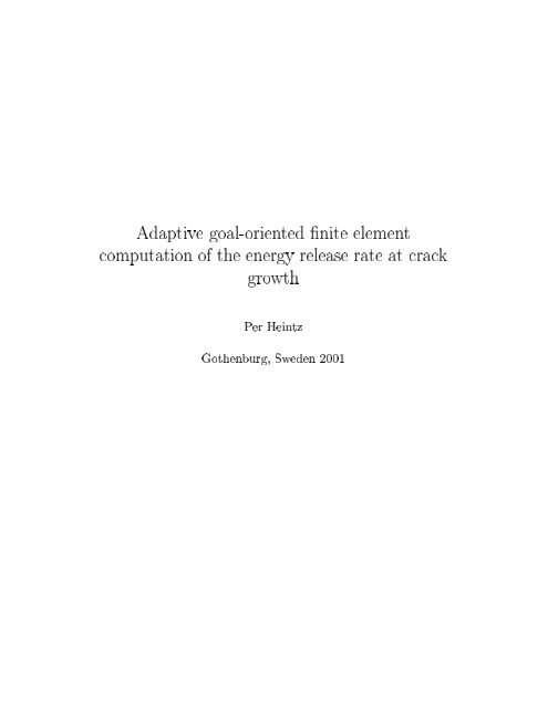 Adaptive goal-oriented finite element computation ... - FEniCS Project