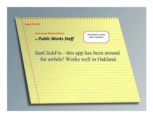 Kudos & Compliments to Oakland Public Works - City of Oakland