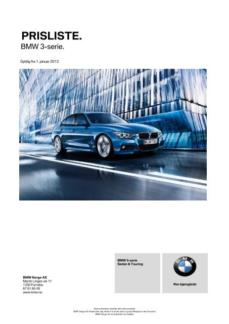 Last ned. Gyldig prisliste for BMW 3-serie Sedan (PDF).