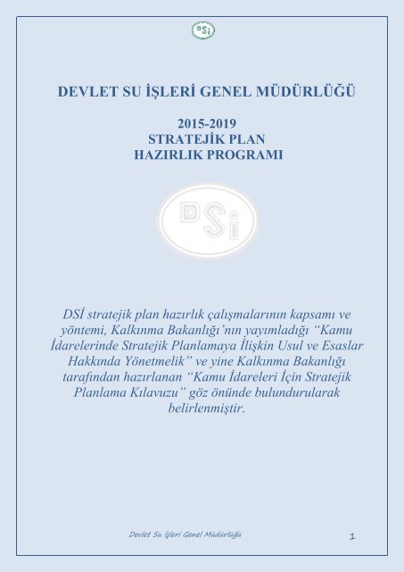 dsi 2015- 2019 stratejik planÄ± hazÄ±rlÄ±k programÄ± - Devlet Su Ä°Åleri ...