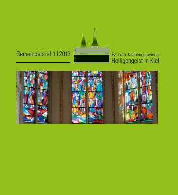 Gemeindebrief 1 - Ev.- Luth. Kirchengemeinde Heiligengeist in Kiel