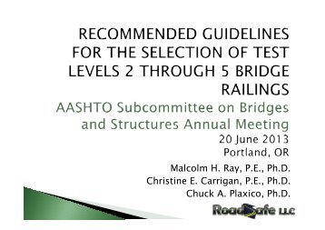 Recommended Guidelines for the Selection of Test Levels for Bridge ...
