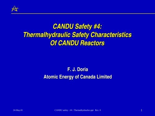 Thermalhydraulic Safety Characteristics Of CANDU ... - Canteach