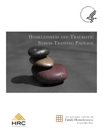 HOMELESSNESS AND TRAUMATIC STRESS TRAINING PACKAGE