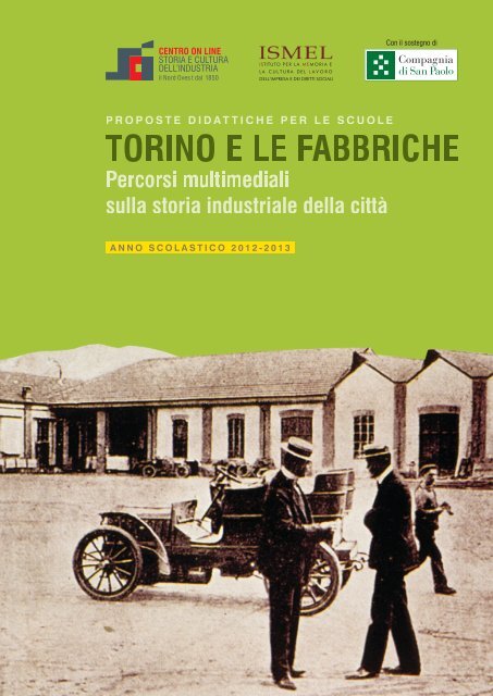 Fascicolo didattico - Centro on line Storia e Cultura dell'Industria